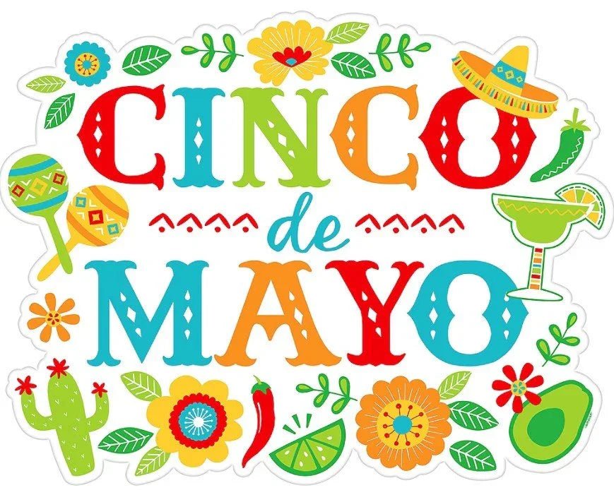 CINCO DE MAYO - Zurchers