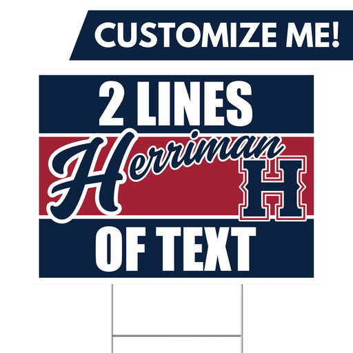 A Herriman High School Custom Yard Sign 24" x 18" .