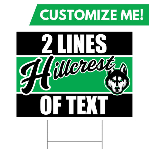 A Hillcrest High School UT Custom Yard Sign 24" x 18".