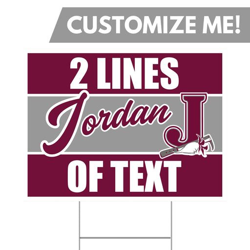 Jordan High School Custom Yard Sign 24" x 18"