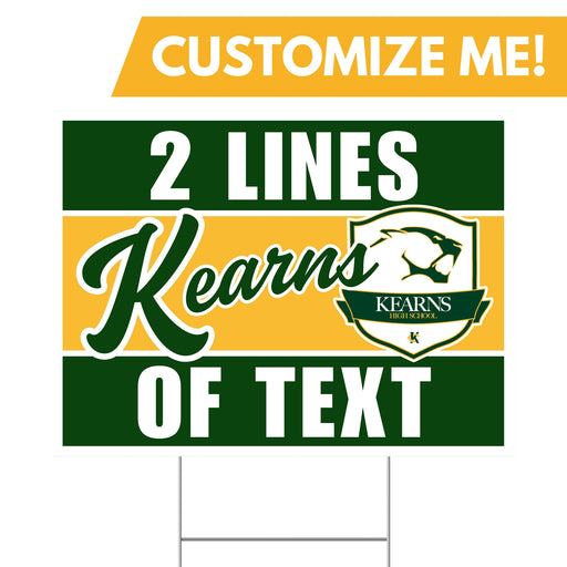 Kearns High School Custom Yard Sign 24" x 18"