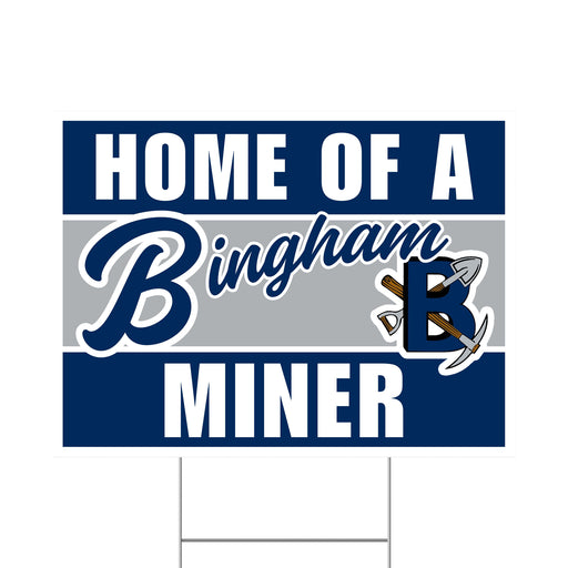 A Bingham High School Spirit Yard Sign 24" x 18".
