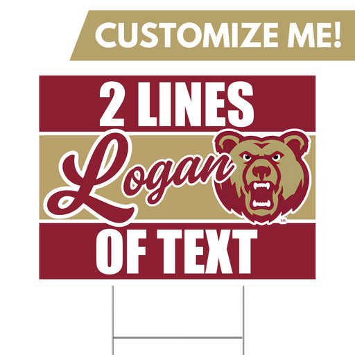 A 24" x 18" Logan High School Custom Yard Sign.