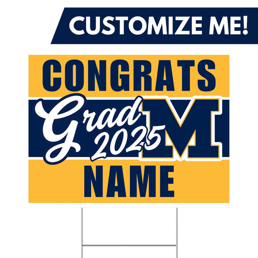 A 24" x 18" Meridian High School Custom Grad Yard Sign.