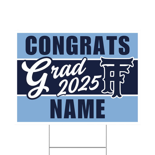 A 24" x 18" Twin Falls High School Custom Grad Yard Sign.