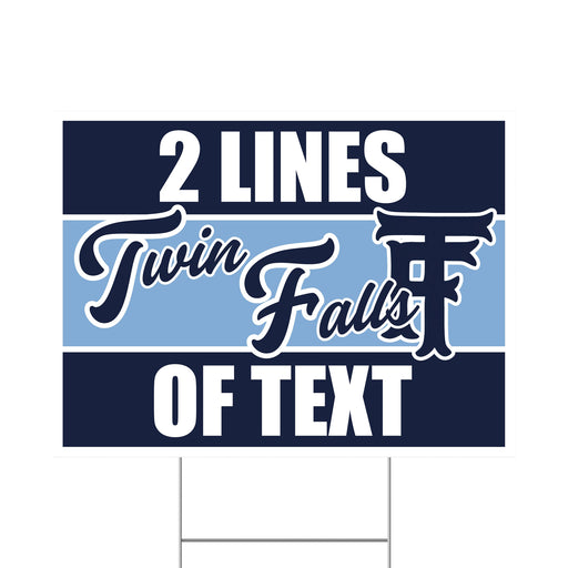 A 24" x 18"Twin Falls High School Custom Yard Sign.