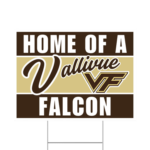 A Valivue High School Spirit Yard Sign 24" x 18".