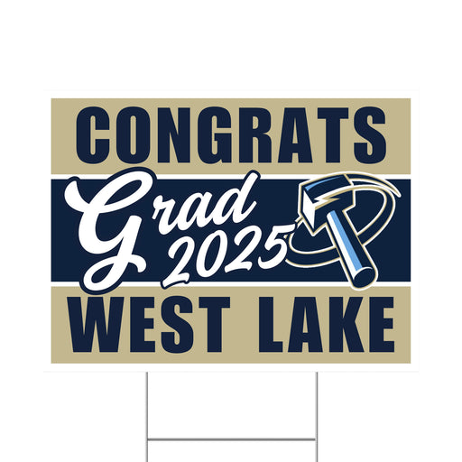 A Westlake High School High School Grad Yard Sign 24" x 18".