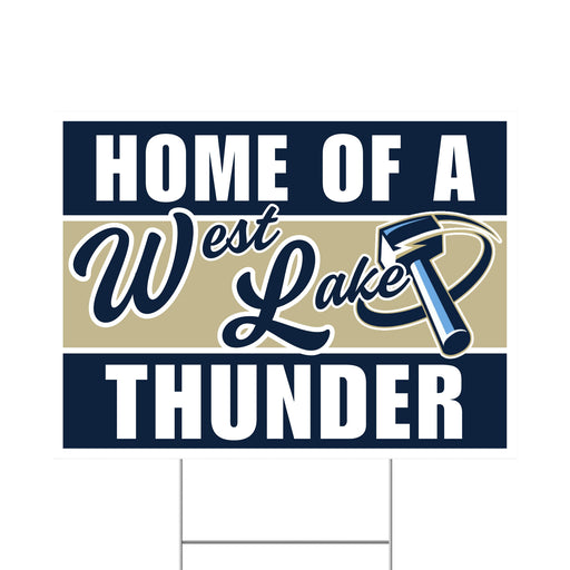 A Westlake High School Spirit Yard Sign 24" x 18".