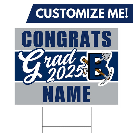 A 24" x 18" Bingham Custom High School Custom Grad Yard Sign.