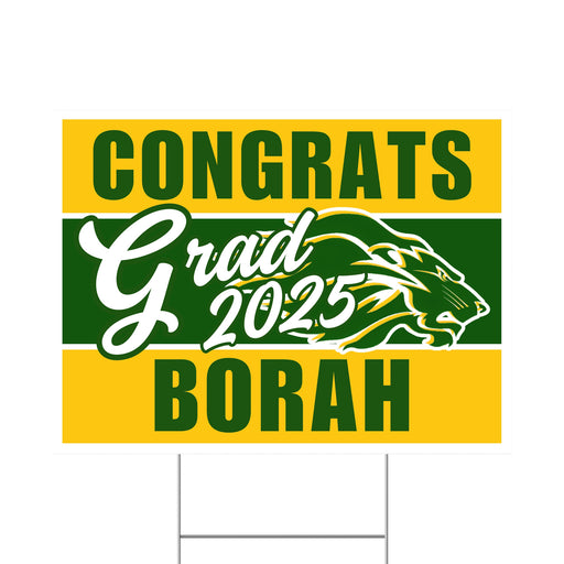 A Borah High School Grad Yard Sign 24" x 18".