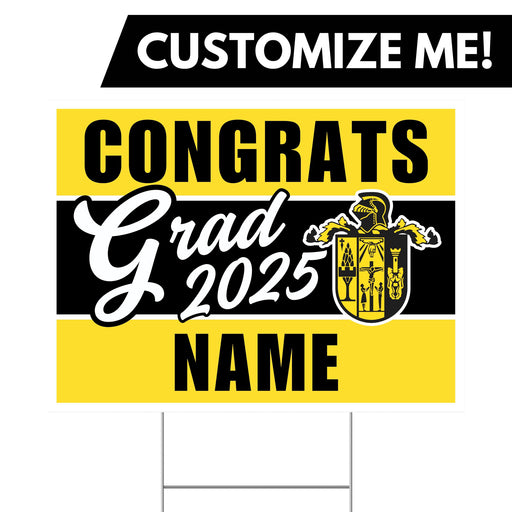 A 24" x 18" Bishop Kelly High School Custom Grad Yard Sign,