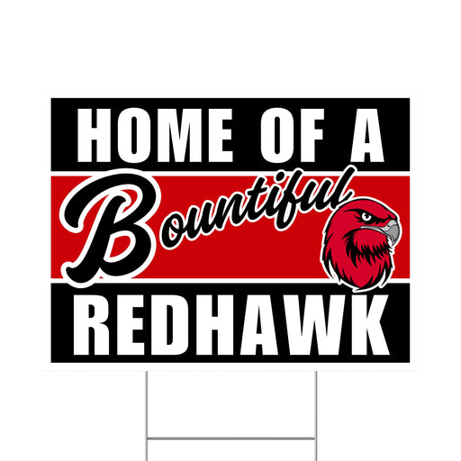 A Bountiful High School Spirit Yard Sign 24" x 18".