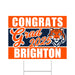 A Brighton High School Grad Yard Sign 24" x 18".