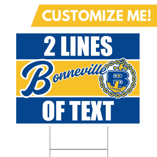 A Bonneville High School UT Custom Yard Sign 24" x 18".