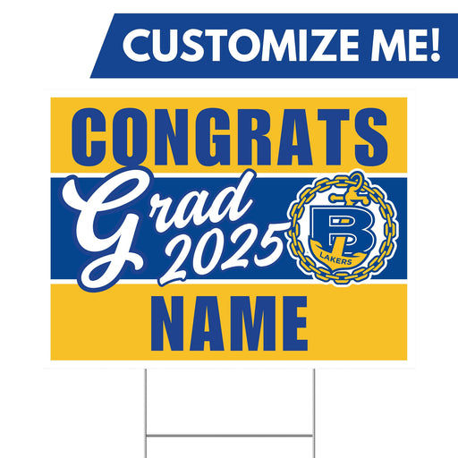 A Bonneville UT High School Custom Grad Yard Sign 24" x 18".