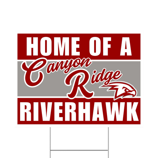 A Canyon Ridge High School Spirit Yard Sign 24" x 18".
