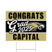 A Capital High School Grad Yard Sign 24" x 18"
