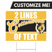 A Cottonwood High School Custom Yard Sign 24" x 18".