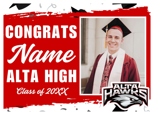 Alta High School Custom Grad Pic Yard Sign, 24" x 18" | 1 ct - Zurchers