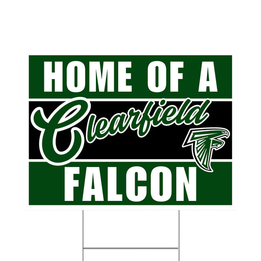 A 24" x 18" Clearfield High School Spirit Yard Sign.