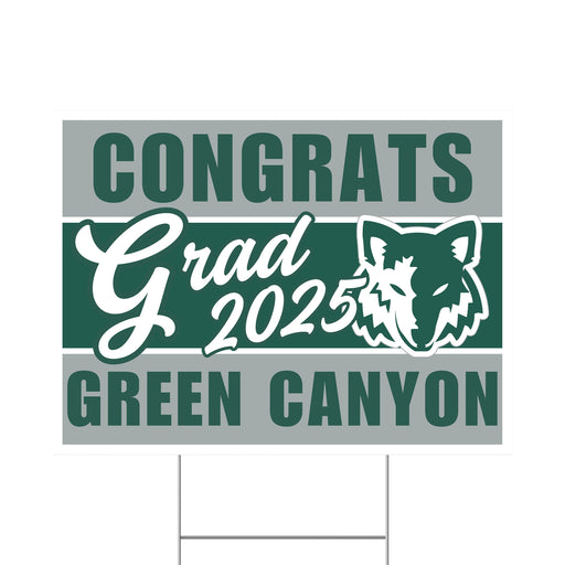 A 24" x 18" Green Canyon High School Grad Yard Sign.