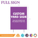 Custom Yard Sign With H Stake | 1 ct - Zurchers
