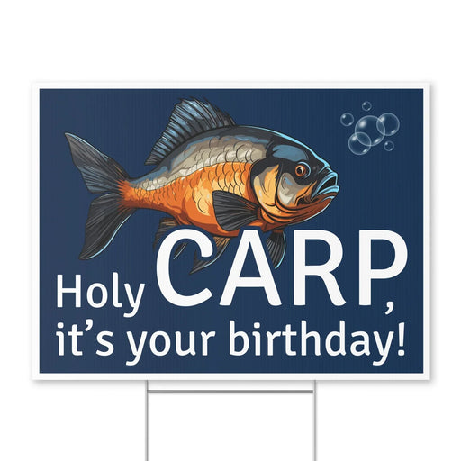 Holy CARP It's Your Birthday Yard Sign 24" x 18" | 1 ct - Zurchers