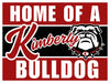 Kimberly High School Spirit Yard Sign 24" x 18" | 1 ct - Zurchers