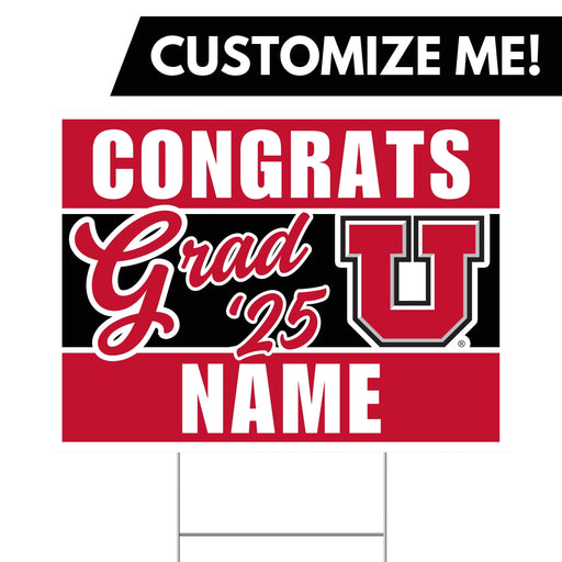 University of Utah Custom Grad Yard Sign 24" x 18" | 1 ct