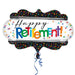 Round balloon with a black background, multicolored confetti dots, and the text 'Happy Retirement!' in colorful, playful letters with a white center panel and a red ribbon at the bottom.