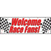 "Welcome Race Fans!" banner with bold red lettering. The banner features black and white checkered racing flags on each end, along with small red and black confetti dots scattered across a white background. Ideal for racing-themed events or parties.