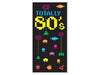 80's themed door cover featuring the phrase "TOTALLY 80's" in bright pixelated text at the top. The design includes colorful retro arcade-style graphics such as spaceships, aliens, and fruit icons, all set against a solid black background to evoke a nostalgic video game aesthetic.