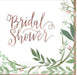 Square napkin with the words ‘Bridal Shower’ in rose-gold script at the center, surrounded by green leafy vines and small pink buds along the border.