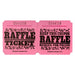 Pink raffle tickets with black text and decorative designs, reading 'RAFFLE TICKET' on one side and 'KEEP THIS COUPON – RAFFLE – REDEEM FOR PRIZES' on the other, each ticket numbered sequentially.